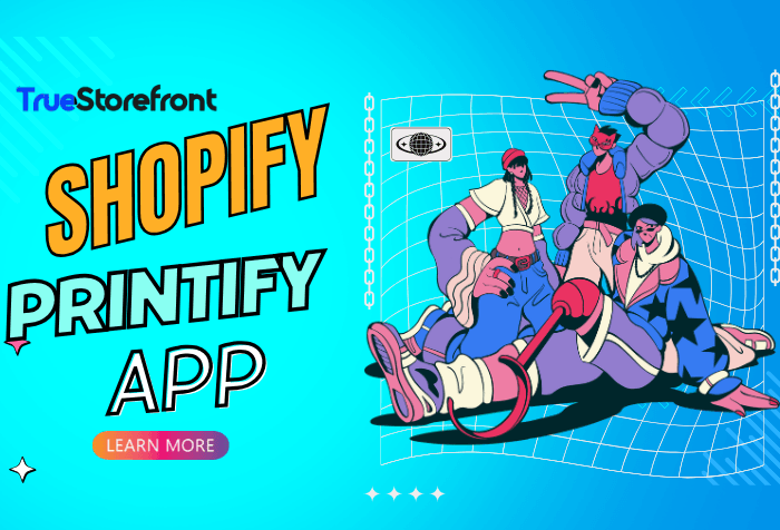 Revolutionize Your Store with Shopify Printify App