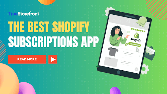 the-best-shopify-subscriptions-app